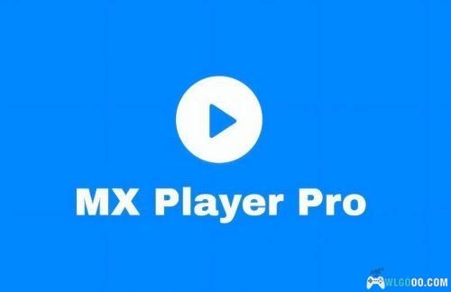 MX Player Pro1.94.0 / 1.86.0汉化版|安卓视频播放APP