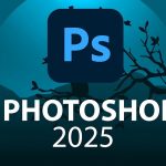 Adobe Photoshop2025 中文激活版v26.5|修图第一工具